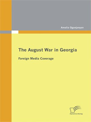 cover image of The August War in Georgia